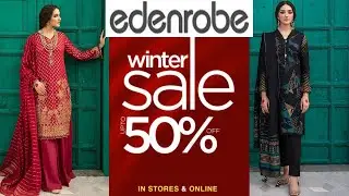 Edenrobe Winter Sale UpTo 50% off 2021 Collection | Edenrobe winter Collection sale 2021