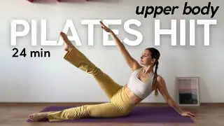 24 MIN Pilates HIIT Fusion | Low-Impact Cardio Burn + Upper Body Sculpt