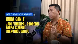 BYE BURNOUT! Cara Gen Z Jadi Principal Properti Tanpa Sistem Franchise Jadul.