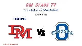 DeMatha Freshman Basketball vs O'Connell