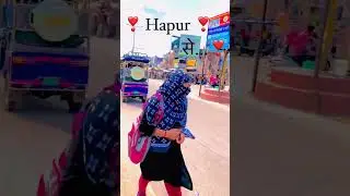 Hapur City #hapur #hapurcity #shortvideo #viral