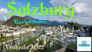 Salzburg und Bischofshofen