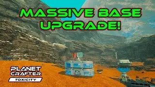 Planet Crafter: Toxicity - MASSIVE Base Transformation Revealed!