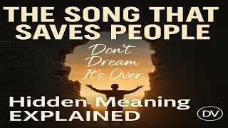 DON'T DREAM IT'S OVER&ndash;The Meaning You Never Realized | Douglas Vandergraph's Life-Changing Breakdown