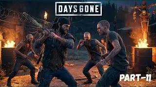 DAYS GONE Walkthrough Gameplay Part 11 | Kill Rippers (Rest In Peace Cult Fight) @SagorZone1995