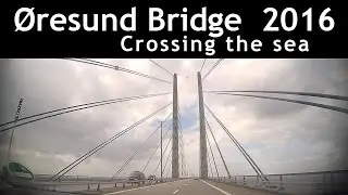 &Oslash;resund Bridge Sweden Denmark