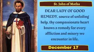 St. John of Matha, priest, Daily Saint, December 17, founder of the Order of the Most Holy Trinity,