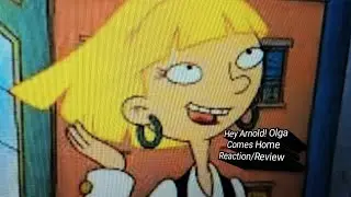 Hey Arnold! Olga Comes Home Reaction/Review