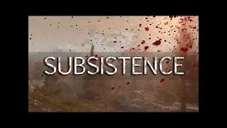 Subsistence Part 6 Surviving Winter