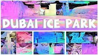 DUBAI ICE PARK