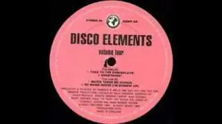 Disco Elements - B1 Muzik Takes Me Higher  (Volume Four EP)