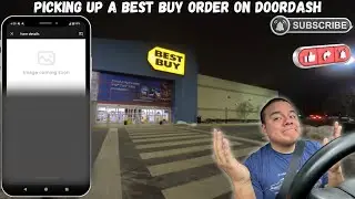 Picking up a Best Buy Order On Doordash in 2025