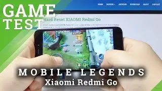 Mobile Legends playing on Xiaomi Redmi Go - FPS / Settings Review