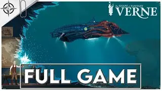 VERNE: THE SHAPE OF FANTASY Gameplay Walkthrough FULL GAME