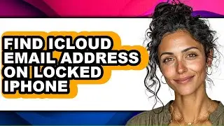 How to Find Icloud Email Address on Locked Iphone (updated)