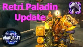 Vergeltung-Paladin: Kurzguide zu den wichtigsten &Auml;nderungen f&uuml;r Midnight