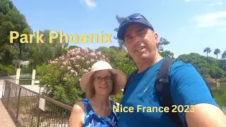 Nice France Travel 2023 - Park Phoenix