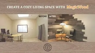 Create A Cozy Living Space with MagicWood (Installation Tutorial)