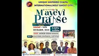 Mayeyi Praise & Worship Night &ndash; Edition 3