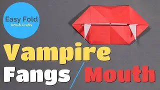 Halloween Vampire Fangs / Mouth // DIY Origami Paper