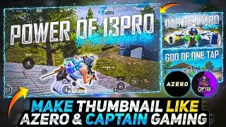 How to make thumbnail like azero & capten gaming