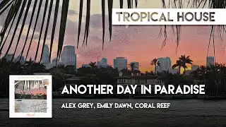 Tropical Cover | Alex Grey, Emily Dawn, Coral Reef - Another Day In Paradise