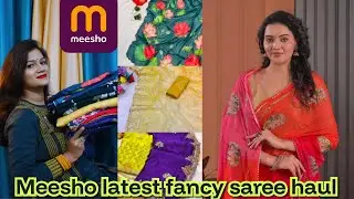 MEESHO LATEST AFFORDABLE PARTYWEAR SAREE HAUL NEW ARRIVAL SAREE COLLECTION UNDER BUDGET