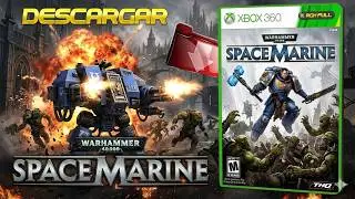 WARHAMMER 40000 SPACE MARINE + DLC  / XBOX 360 RGH FULL