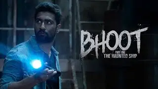 Bhoot Part One: The Haunted Ship Full Movie Review | Vicky Kaushal, Bhumi Pednekar, Sara Gesawat