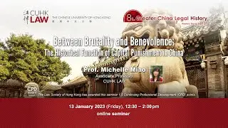 Between Brutality and Benevolence: The Historical Function of Capital Punishment in China