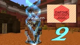 Captive Minecraft II, ep 2 (Minecraft Survival with Orange1095)