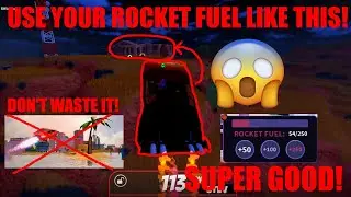 BEST WAYS TO USE YOUR ROCKET FUEL!