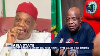 Abia State: Empty barrels Makes Loudest Noise - Otti slams Orji, Others