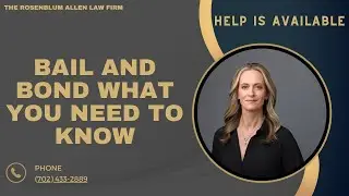 Bail and Bond in Las Vegas: What You Need to Know | The Rosenblum Allen Law Firm