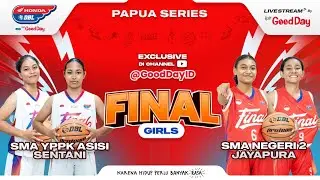 SMA YPPK ASISI SENTANI VS SMAN 2 JAYAPURA | Final Honda DBL with Kopi Good Day