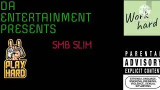 SMB SLIM - HARDEST UNSIGNED ARTIST OUT (OFFICIAL AUDIO)