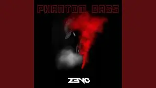 Phantom Bass