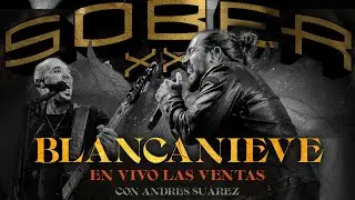 Sôber - Blancanieve (XXX Aniversario. En vivo Las Ventas)