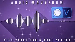 Audio waveform for Vegas pro | Avee Player & Vegas pro Tutorial