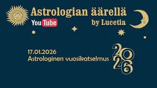 Vuoden 2026 t&auml;htikuviot | Astrologian &auml;&auml;rell&auml;