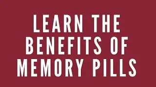  Memory Pills