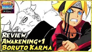 REVIEW AWAKENING +1 KARMA BORUTO 
