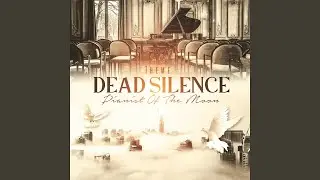 Dead Silence Theme