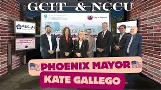 NCCU GCIT Welcomes Phoenix Mayor Kate Gallego, Global Internships in Action, Taiwan&ndash;US Collaboration