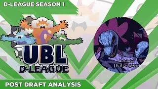 UBL D-League S1 Draft Analysis, Meet Your Hydreigons!