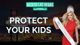Protecting Our Kids | Prevent Child Trafficking NV on Access Las Vegas EP 03