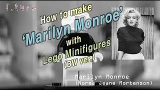 How to make 'Marilyn Monroe' with Lego minifigures (BW ver.)
