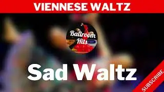 VIENNESE WALTZ music  | Sad Waltz