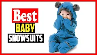 ✅Top 10 Best Baby Snowsuits For Winter In 2023