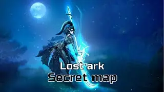 Chaos Gate! - secret map Lost Ark